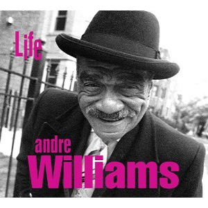ANDRE WILLIAMS / アンドレ・ウィリアムス / LIFE (デジパック仕様)