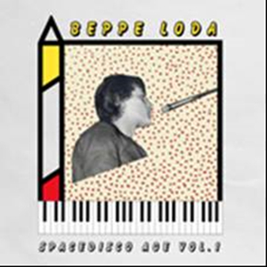 BEPPE LODA / ベッペ・ローダ / BEPPE LODA SPACEDISCO AGE VOL.1 (SUPER JEWEL CASE仕様)