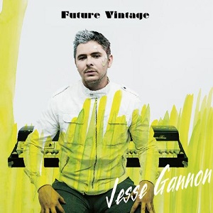 JESSE GANNON / FUTURE VINTAGE / フューチャー・ヴィンテージ (国内盤 帯付)