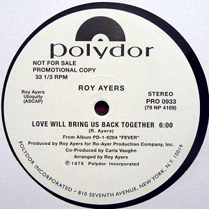 ROY AYERS / ロイ・エアーズ / LOVE WILL BRING US BACK TOGETHER + ROCK YOUR ROLL (12")