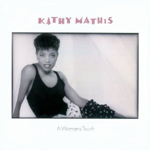 KATHY MATHIS / キャシー・マティス / ウーマンズ・タッチ +6