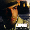 EAMON / エイメン / LOVE & PAIN