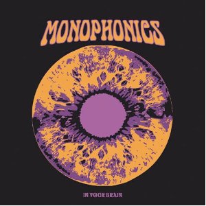 MONOPHONICS / モノフォニックス / IN YOUR BRAIN  / イン・ユア・ブレイン (国内帯 解説付 直輸入盤 スリップケース仕様)