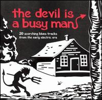 V.A.(DEVIL IS A BUSY MAN) / THE DEVIL IS A BUSY MAN