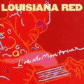 LOUISIANA RED / ルイジアナ・レッド / LIVE AT MONTREUX