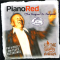 PIANO RED / ピアノ・レッド / FLAMING HURRICANE