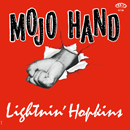 LIGHTNIN' HOPKINS / ライトニン・ホプキンス / モージョ・ハンド: コンプリート・セッション (国内盤 帯 紙ジャケット仕様 BLU-SPEC-CD)
