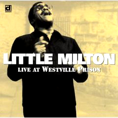 LITTLE MILTON / リトル・ミルトン / 刑務所ライヴ1983 フィーチャリング ラッキー・ピータースン 