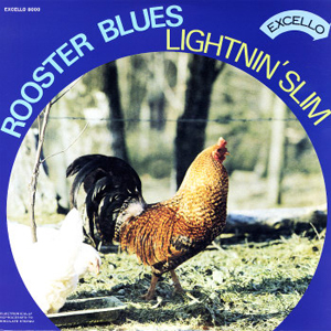 LIGHTNIN' SLIM / ライトニン・スリム / ROOSTER BLUES  (LP)