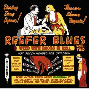 V.A. (REEFER BLUES) / REEFER BLUES VOL.2: VINTAGE SONGS ABOUT MARIJUANA (CD-R)