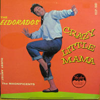 EL DORADOS / CRAZY LITTLE MAMA / クレイジー・リトル・ママ (国内盤 帯 解説付)