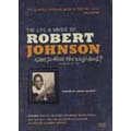 ROBERT JOHNSON / ロバート・ジョンソン / LIFE & MUSIC:CAN'T YOU HEAR THE WIND HOWL?