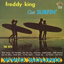 FREDDIE KING (FREDDY KING) / フレディ・キング / FREDDY KING GOES SURFIN' (LP)