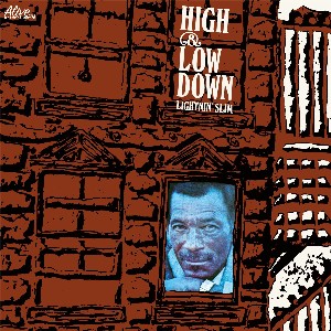 LIGHTNIN' SLIM / ライトニン・スリム / HIGH AND LOWDOWN (LP)