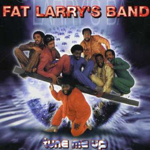 FAT LARRY'S BAND / ファット・ラリーズ・バンド / TUNE ME UP