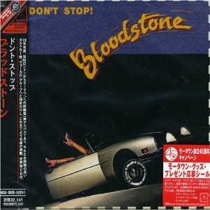 BLOODSTONE / ブラッドストーン / DON'T STOP! / ドント・ストップ (国内盤 帯 解説付 )