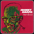 JOHNNY ADAMS / ジョニー・アダムス / HEART AND SOUL (デジパック仕様)