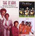 O'JAYS / オージェイズ / MESSAGE IN THE MUSIC + TRAVELIN' AT THE SPEED OF TOUGHT