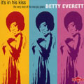 BETTY EVERETT / ベティ・エヴェレット / IT'S IN HIS KISS