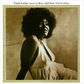 TAMI LYNN / LOVE IS HERE AND NOW YOU'RE GONE