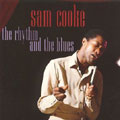 SAM COOKE / サム・クック / RHYTHM & THE BLUES