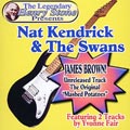 NAT KENDRICK & THE SWANS / ナット・ケンドリックス&ザ・スワンズ / NAT KENDRICK & THE SWANS