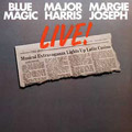 BLUE MAGIC, MAJOR HARRIS, MARGIE JOSEPH / LIVE! (2CD)