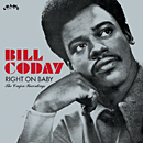 BILL CODAY / ビル・コディ / ライト・オン・ベイビー: ザ・クレイジョン・レコーディングス(国内盤 帯 解説付) 