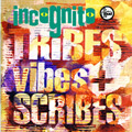 INCOGNITO / インコグニート / TRIBES VIBES AND SCRIBES