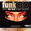 V.A.(FUNK 80) / FUNK 80: ONLY THE BEST RARE TRACKS VOL.1
