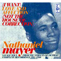 NATHANIEL MAYER / ナサニエル・メイヤー / (I WANT) LOVE AND AFFECTION (NOT THE HOUSE OF CORRECTION) (デジパック仕様)