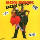 BON ROCK / ボン・ロック / BON ROCK