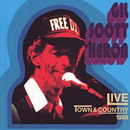 GIL SCOTT-HERON / ギル・スコット・ヘロン / LIVE AT THE TOWN & COUNTRY 1988