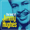 JIMMY HUGHES / ジミー・ヒューズ / THE BEST OF JIMMY HUGHES