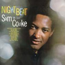 SAM COOKE / サム・クック / NIGHT BEAT  / ナイト・ビート (国内盤 帯 解説付 BLU-SPEC-CD仕様)