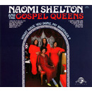 NAOMI SHELTON & THE GOSPEL QUEENS / ナオミ・シェルトン & ゴスペル・クイーンズ / WHAT HAVE YOU DONE MY BROTHER?