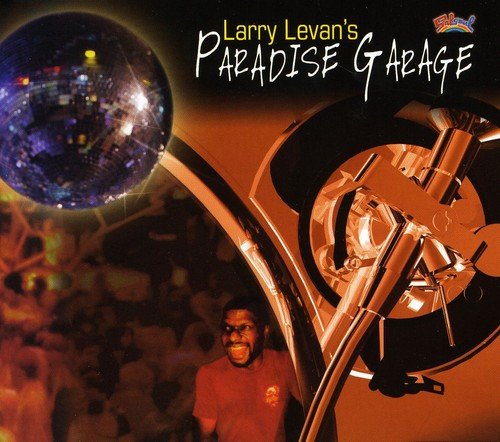 LARRY LEVAN / ラリー・レヴァン / PARADISE GARAGE