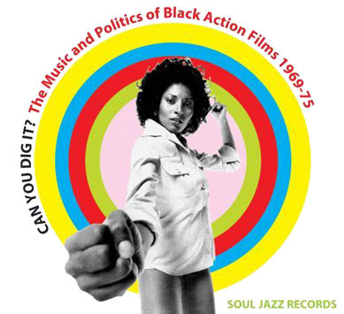 V.A.(CAN YOU DIG IT?) / CAN YOU DIG IT?: THE MUSIC AND POLITICS OF BLACK ACTION FILMS 1968-75 (2CD)