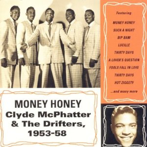 CLYDE MCPHATTER & THE DRIFTERS / クライド・マクファター & ドリフターズ / MONEY HONEY: 1953-58 (2CD)