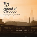 V.A. (REAL SOUND OF CHICAGO) / THE REAL SOUND OF CHICAGO / (2CD デジパック仕様)
