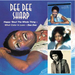 DEE DEE SHARP / ディー・ディー・シャープ / HAPPY 'BOUT THE WHOLE THING + WHAT COLOUR IS LOVE + DEE DEE (3 ON 2)