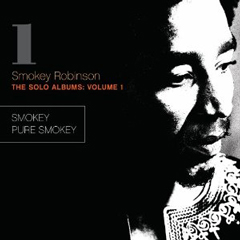 SMOKEY ROBINSON / スモーキー・ロビンソン / THE SOLO ALBUMS 1: SMOKY + PURE SMOKY (デジパック仕様)