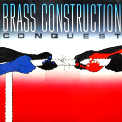 BRASS CONSTRUCTION / ブラス・コンストラクション / コンクエスト