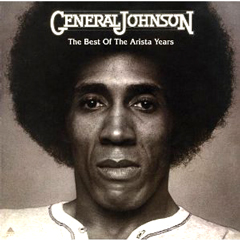 GENERAL JOHNSON / ジェネラル・ジョンソン / THE BEST OF ARISTA YEARS