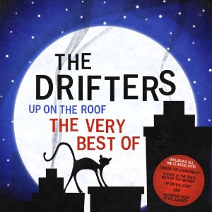 DRIFTERS / ドリフターズ / UP ON THE ROOF:THE VERY BEST OF THE DRIFTERS