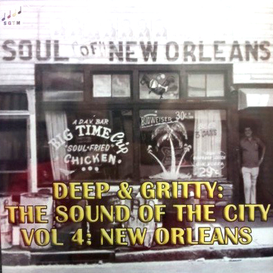 V.A. (SOUND OF THE CITY) / DEEP & GRITTY - THE SOUND OF THE CITY VOL.4: NEW ORLEANS (CD-R) 