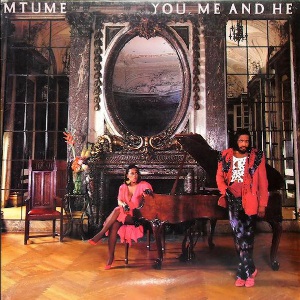 MTUME / エムトゥーメ / YOU ME AND HE (EXTENDED VERSION)