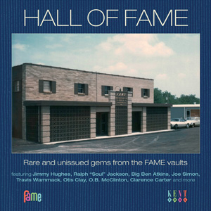 V.A. (HALL OF FAME) / HALL OF FAME: RARE AND UNISSUED GEMS FROM THE FAME VAULTS / ホール・オブ・フェイム: レア&アンイシュード・ジェムズ・フロム・フェイム
