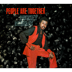 MICKEY MURRAY / ミッキー・マレイ / PEOPLE ARE TOGETHER (デジパック仕様)
