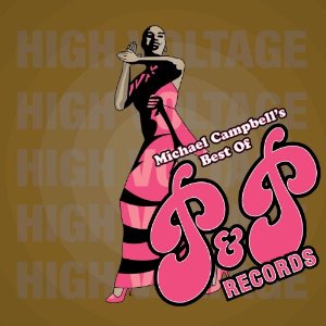 V.A. (P & P RECORDS) / MICHAEL CAMPBELL'S BEST OF P&P RECORDS (デジパック仕様)